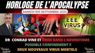 DR CONRAD VINE ET CRISE DANS LADVENTISME  POSSIBLE CONFINEMENTS  2 NOUVEAUX VIRUS MORTELS  RTVE [upl. by Xonel18]