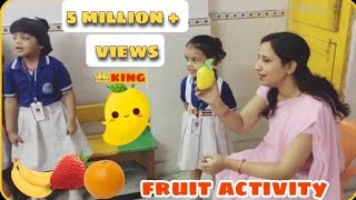 Fruits Activity for Nursery class Everestcambridgeschool [upl. by Cecilio]