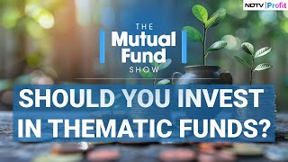 Thematic Funds Vs Sectoral Funds What Are They amp Which Is Better I The Mutual Fund Show [upl. by Aynas]