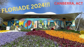 FLORIADE 2024  CANBERRA FLOWER FESTIVAL [upl. by Gemoets868]