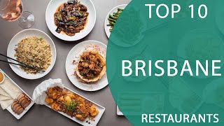 Top 10 Best Restaurants to Visit in Brisbane Queensland  Australia  English [upl. by Etnahc]