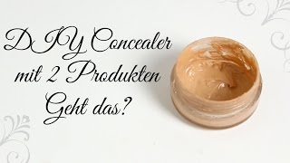 DIY Concealer mit nur 2 Produkten  Geht das wirklich [upl. by Hump]