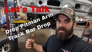 Letquots Quickly Talk About Drop Pitman Arm and Track Bar Drops [upl. by Denys]