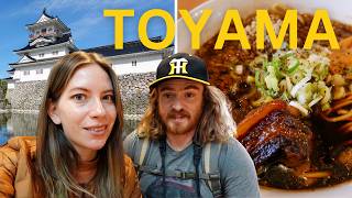 TOYAMA TRAVEL GUIDE ⛩️🍜  17 Things to do in TOYAMA Japan [upl. by Eerb]