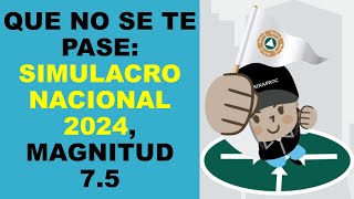 Soy Docente QUE NO SE TE PASE SIMULACRO NACIONAL 2024 MAGNITUD 75 [upl. by Nuavahs]