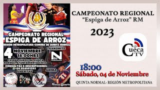 REGIONAL quotESPIGA DE ARROZquot RM 2023  QUINTA NORMAL [upl. by Munro]