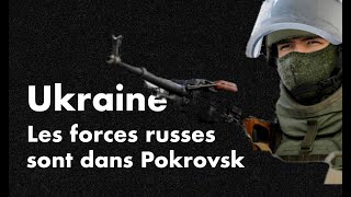 Un Jour dans le Monde Les russes sont dans Pokrovsk Revue de presse N°313 [upl. by Felten]