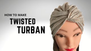 Make your own TWISTED TURBAN easy DIY [upl. by Hannej]