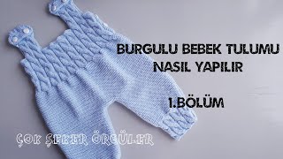 BURGULU BEBEK TULUMU NASIL YAPILIR 1BÖLÜM [upl. by Karylin]