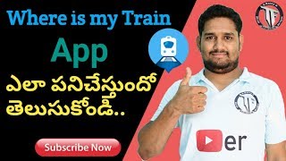 How Where is my Train App works Explained in Telugu [upl. by Matthiew31]