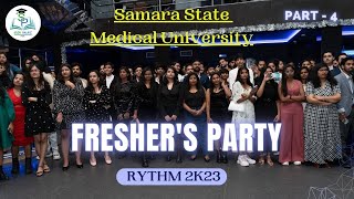 Samara State Medical University Freshers Party  RHYTM 2K23  Part 4 [upl. by Vacla]