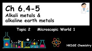 Microscopic World I F3 645 Alkali metals amp alkaline earth metals DSE CHEM [upl. by Efioa]