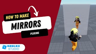 How to Make Mirrors in Roblox Studio [upl. by Ivz]