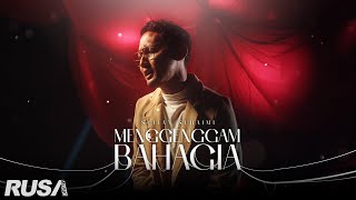 Sufian Suhaimi  Menggenggam Bahagia Official Music Video [upl. by Bolger102]