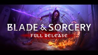 Blade and Sorcery VR 10 Full Release   Gameplay amp Early Impressions [upl. by Vidda269]