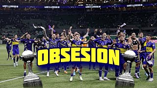 OBSESIÓN  VIDEO MOTIVACIONAL BOCA FINAL LIBERTADORES 2023 boca bocajuniors libertadores [upl. by Kreiner839]