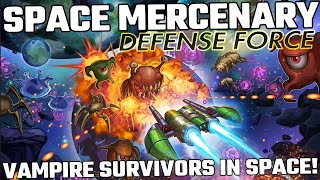 SPACE MERCENARY DEFENSE FORCE  VAMPIRE SURVIVORS In Space  REVIEW [upl. by Weissberg]