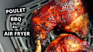 CUISSE POULET AIR FRYER 🍗 Poulet BBQ Hulihuli [upl. by Rives]