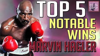 Marvelous Marvin Hagler  Top 5 Notable Wins [upl. by Hawk]