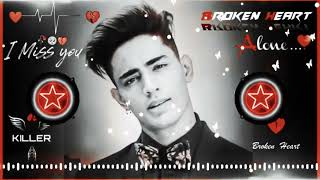 Sakhiyaan 🥀 Ne Mainu Maar Diya💔 Dj Remix Song Hard Bass🔥Song❣️ Danish Zehen Tik Tok🥰 Broken Hart [upl. by Alleda]