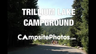 Trillium Lake Campground Mount Hood National Forest Oregon Campsite Photos [upl. by Agarhs480]