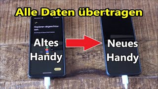 Neues Handy Daten übertragen Bilder Videos Kontakte Whatsapp von alten Handy auf neues Handy [upl. by Nickey]