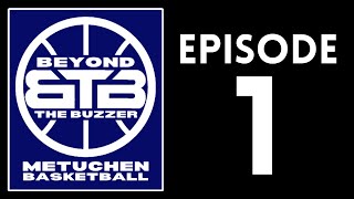 Beyond The Buzzer  A Metuchen High School Basketball Documentary  Episode 1  The Bulldog Report [upl. by Heyward]