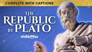 The Republic by Plato  Complete Audiobook with Text [upl. by Abercromby]