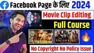 Facebook Movie Clips 🔥 How To Video Editing For Facebook Page No Copyright 🤑 No Issue  Fast Viral [upl. by Hamitaf]