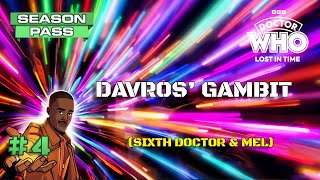 Season Pass 4 Davros Gambit 4K  Season Pass  Doctor Who Lost in Time Special Event [upl. by Polinski]