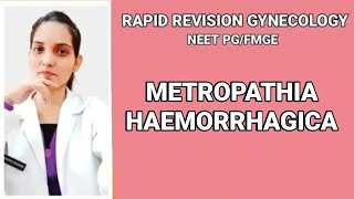 METROPATHIA HAEMORRHAGICARAPID REVISION GYNECOLOGYEXPLAINED WITH TEXTBOOK OF SAKSHI ARORA [upl. by Ahsaeyt]