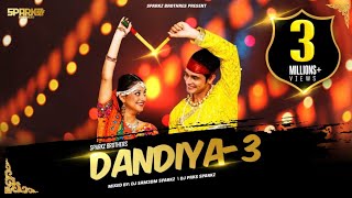 Dandiya  3 2019  SparkZ Brothers  Romantic Dandiya Mashup  Bollywood Dandiya  Garba [upl. by Lavinia]