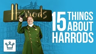 15 Things You Didnt Know About HARRODS [upl. by Maribelle490]