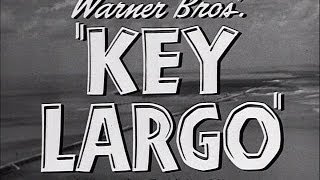 quotKey Largoquot 1948 Trailer [upl. by Bainter]