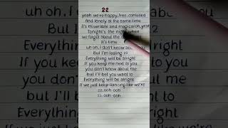 Taylor Swift  22 Lyrics REQUESTED taylorswift lyrics shorts shortsfeed youtubeshorts [upl. by Elocel743]