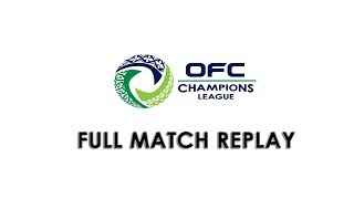 2014 OFC Champions League  Final 1st Leg  Amicale FC vs Auckland City FC [upl. by Edny]