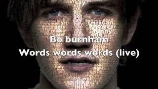 Bo Burnham  Words Words Words Live [upl. by Valerlan]