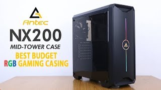 Antec NX200 I Best Budget RGB Gaming Casing II Star Tech [upl. by Pennebaker740]