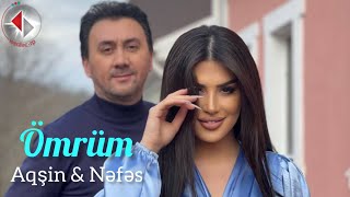 Aqşin Fateh amp Nefes  Ömrüm Official Video [upl. by Daniela]