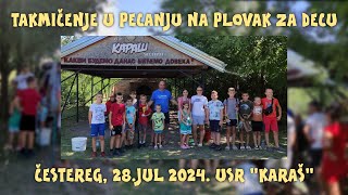 Takmičenje u pecanju na plovak za decu  Čestereg 28 jul 2024 [upl. by Amice]