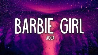 Aqua  Barbie Girl Lyrics [upl. by Yenettirb]