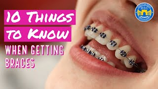 10 Things to Know When Getting Braces [upl. by Weiss]