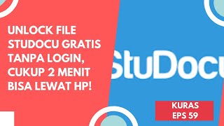 KURAS 59  Unlock Dokumen Studocu Gratis Tanpa Login Cukup 2 Menit [upl. by Peskoff120]