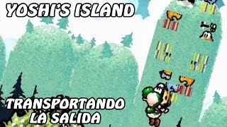 Yoshis Island SNES  Transportando la salida Null Egg Glitch Pt III [upl. by Hamer342]