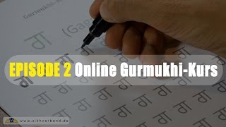 EPISODE 2  Online GurmukhiKurs  SikhVerband Deutschland  HD [upl. by Koeppel]