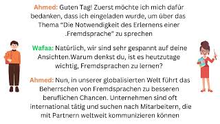 Ein Dialog Die Wichtigkeit des Erlernens von Fremdsprachen Niveau B2 [upl. by Cooke652]