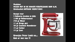 KitchenAid ARTISAN 5KSM7580X 69L  2 Broden  1100gr Volkorenmeel [upl. by Rania430]