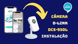 Tutorial  Configuração DCS930L DLink  Inserindo a câmera no Cloud no Mydlink [upl. by Gilmore258]