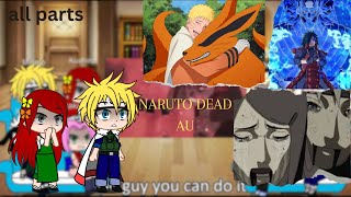 Narutos Family react to Naruto origenal au  all part  Dead Naruto AU  gachalife narutoamv [upl. by Karole870]