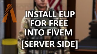 How to install EUP into a FiveM server for FREE Server Sided 2022 [upl. by Llewej]